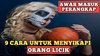 Cara Menyikapi Dan Menghadapi Orang Yang Licik