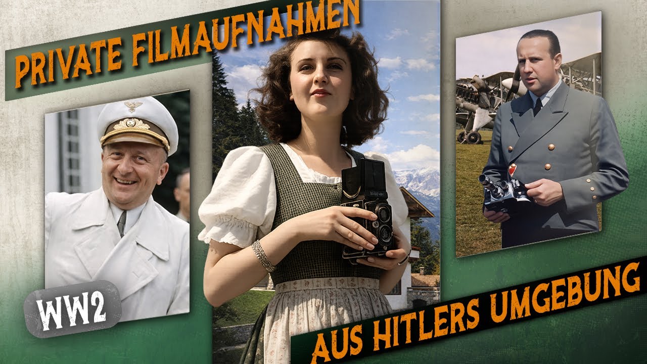 Seltene Filmaufnahmen: Alltagsmomente aus Hitlers Umgebung - Dokumentation