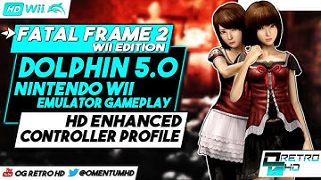 Project Zero 2: Wii HD | Dolphin EMU Gameplay | Controller Profile Download / 30ᶠᵖˢ
