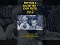 24 Lata więził córkę – Potwór Josef Fritzl! Cz.2 #JosefFritzl  #TrueCrime #KryminalneHistorie
