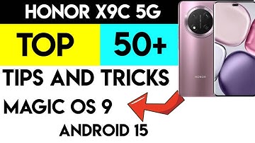Honor x9c 5g Tips and tricks best 50+ features You Must Know