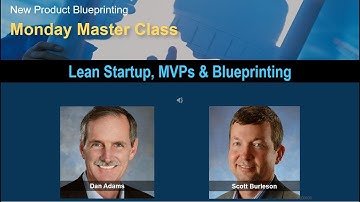 Lean Startup, Minimum Viable Products and New Product Blueprinting