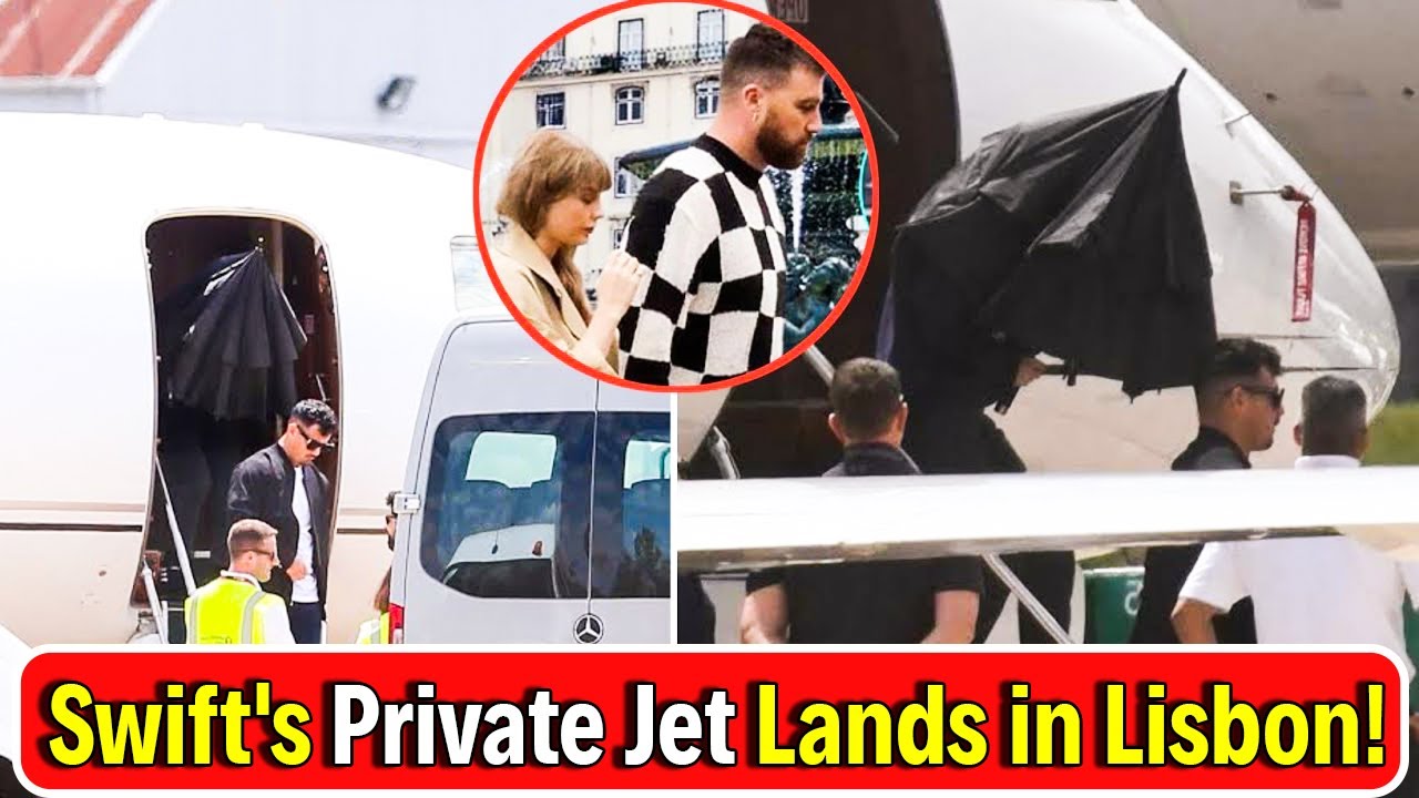 Taylor Swift Touches Down in Lisbon Ahead of Eras Tour 2024 Kickoff