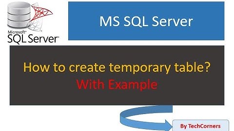 Part33 Temporary table | Local temporary table in SQL Server | SQL Tutorials | Beginners
