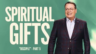 SPIRITUAL GIFTS  DISCIPLE  CHRIS HODGES