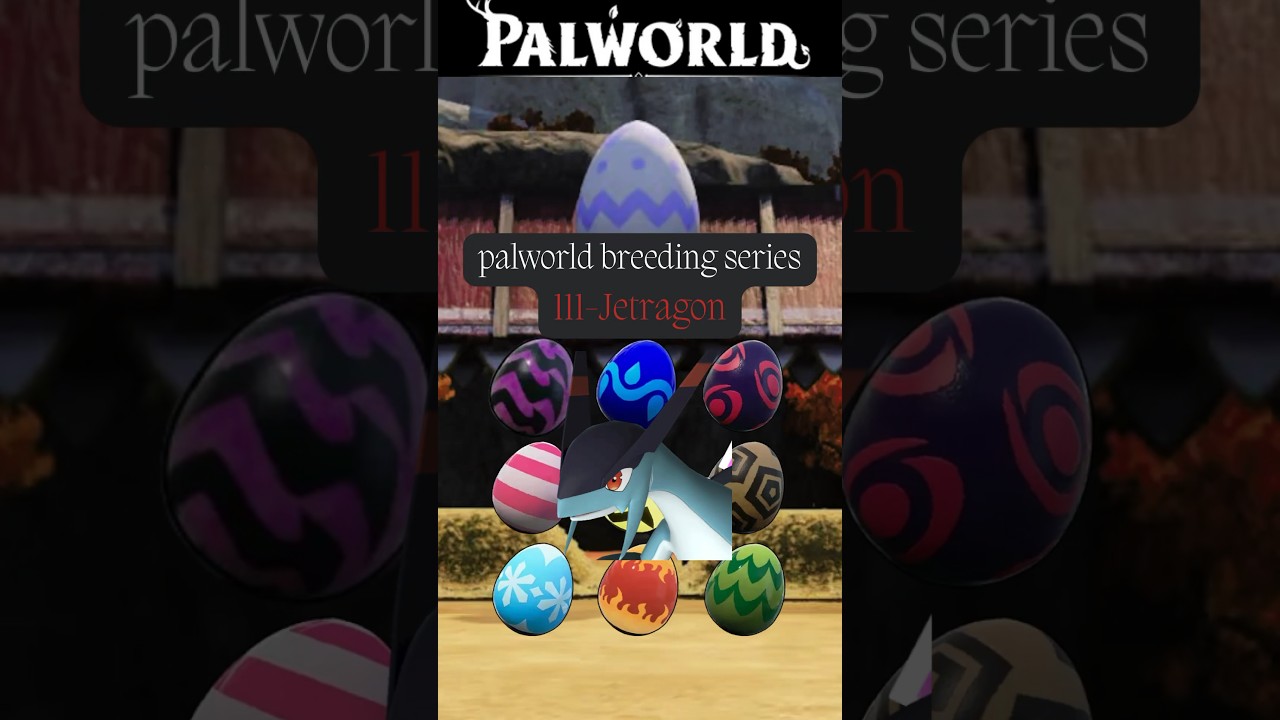 Jetragon Breeding | Full Palworld Breeding Series #palworld #breeding #pals