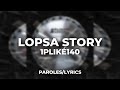 1plik140  lopsa story paroleslyrics