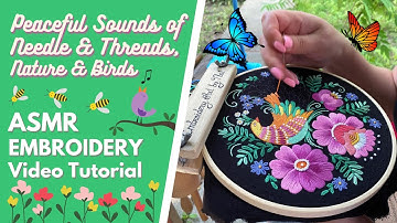 ASMR Embroidery Art Therapy & Sound of Nature and Spring Birds 🐦 The Bird of Paradise PDF Pattern 🌺