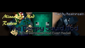 Minecraft Derpy Squid Mod Review