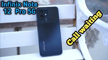 How To Call Waiting In Infinix Note 12 Pro 5G,Infinix Note 12 Pro 5G Mein Call Waiting Setting Kaise