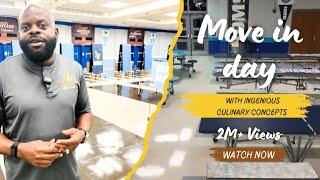 Move in day with Ingenious Culinary Concepts (2024) @ingeniouscc