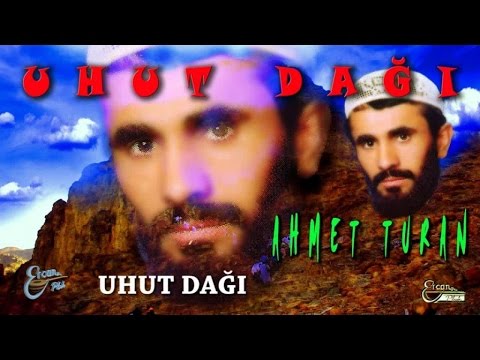 AHMET TURAN - UHUT DAĞI