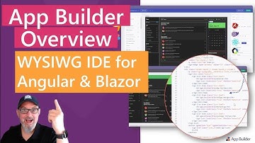 App Builder Product Overview - Low-Code, WYSIWYG Development Tools for #Blazor & #Angular!