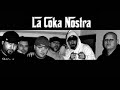 La Coka Nostra - Anthem