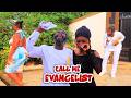 CALL ME EVANGELIST EP 1 JOE BEARDS MAXYBOS QUEEN SERVANT MOM AFIA BIRDMAN ETC