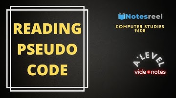 Reading pseudo code | A Level Notes Computer Studies 9608