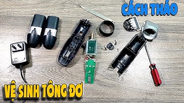 Cách tháo bung vệ sinh tông đơ cắt tóc Haneda Lazada | Văn Hóng