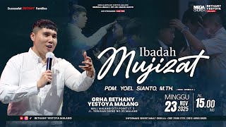 Ibadah Raya Onsite 7 tatap Muka  Gereja Bethany Yestoya  23 Nov 2025  Pdm Yoel Sianto Mth