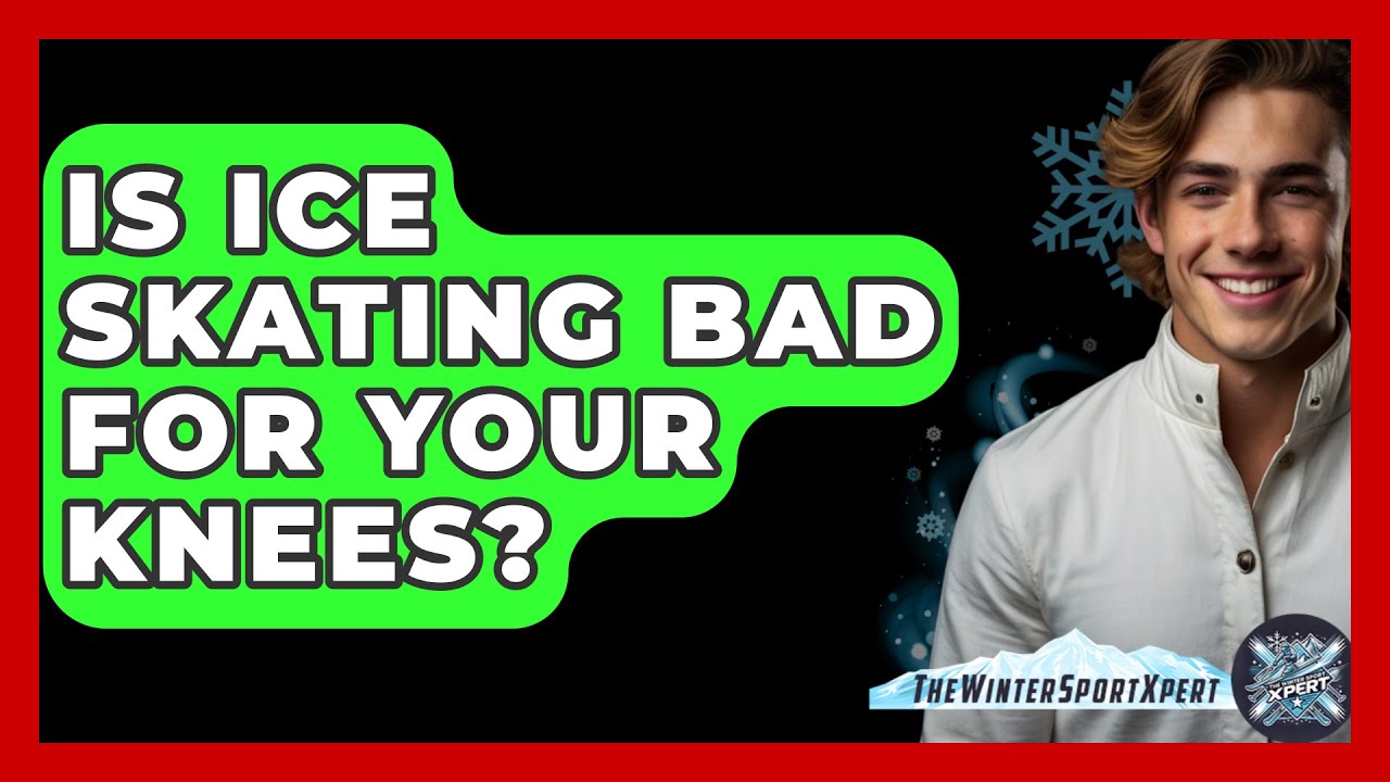 Is Ice Skating Bad For Your Knees? - The Winter Sport Xpert