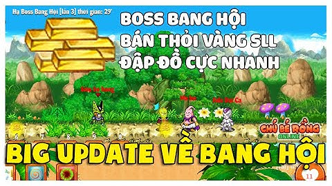 Ngọc Rồng Online - Admin Cập Nhật Nhiều Chức Năng, Boss Bang Hội Cực Đã