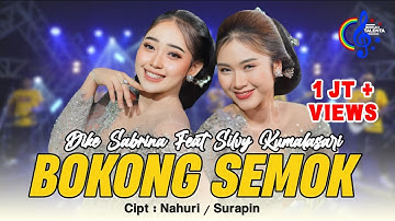 Silvy Kumalasari Ft Dike Sabrina - Bokong Semok (Official Music Video) | Aran Bokong Nongko Sesigar