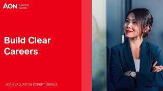The Foundation of Workforce Design: Job Architecture | Job Evaluation Expert Series