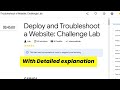 Deploy and Troubleshoot a Website: Challenge Lab | GCP Lab with detailed explanation