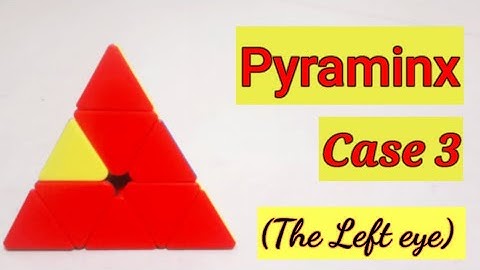Pyraminx case 3.(The Left eye). #shorts #cube #pyraminx #CUBERJI #Thelefteye