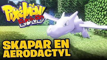 SKAPAR EN AERODACTYL - Pixelmon: Evolved | #33 #PixelmonEvolved #PixelmonLetsGo