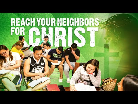 REACH YOUR NEIGHBORS FOR CHRIST  |  LCC GLOBAL WORSHIP SERVICE