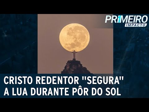 Fotógrafo registra imagem incrível do Cristo Redentor "segurando" a lua | Primeiro Impacto(06/06/23)