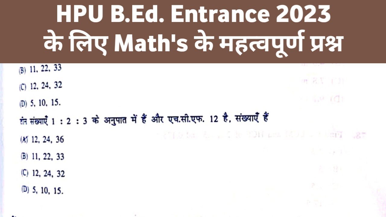 Math's questions for HPU B.Ed. Entrance 2023