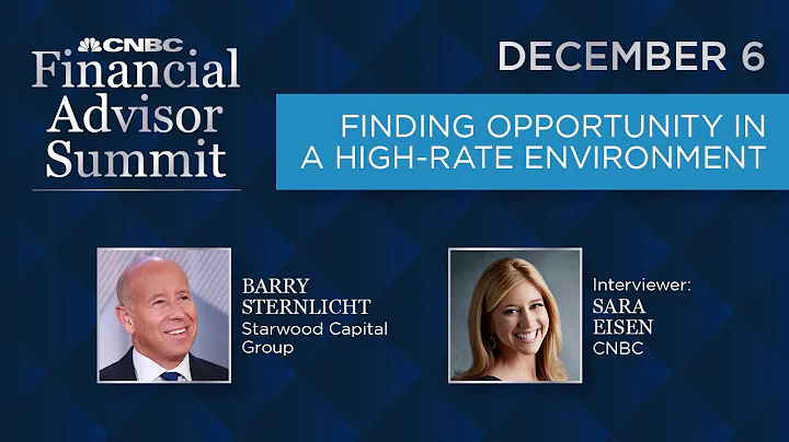 Starwood Capital Group Barry Sternlicht at CNBC Financial Advisor Summit