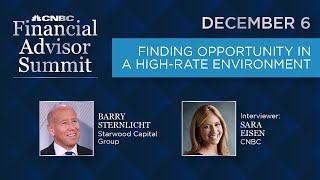 Starwood Capital Group Barry Sternlicht at CNBC Financial Advisor Summit