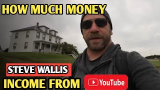 HOW MUCH MONEY DOES STEVE WALLIS CHANNEL EARN FROM YOUTUBE