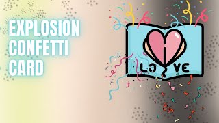 Confetti Explosion Card