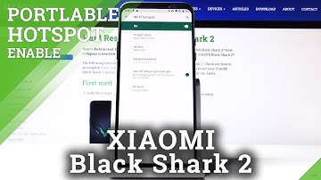 How to Set Up Portable Hotspot in XIAOMI Black Shark 2 - Network Sharing