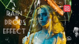 Cinematic Rain Drops Effects | Inshot Tutorial screenshot 2