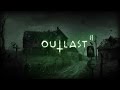 تحميل لعبه Outlast 2 كامله