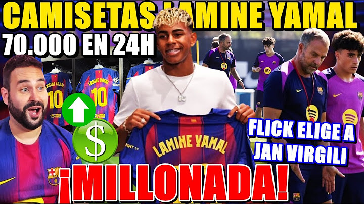 🚨MILLONADA al BARÇA ¡RÉCORD de VENTAS CAMISETA de LAMINE YAMAL! - FLICK ELIGE a JAN VIRGILI ¡TOP!