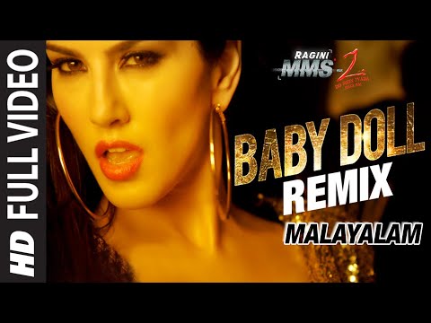 Baby Doll - Remix Video Song (Malayalam Version) | Sunny Leone | Khushbu Jain & Saket | DJ Shilpi