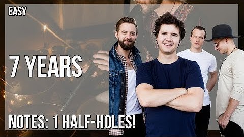 How to play 7 Years by Lukas Graham on Tin Whistle (Tutorial)