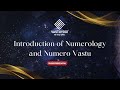 Transform your life with numerology and numerovastuclass7