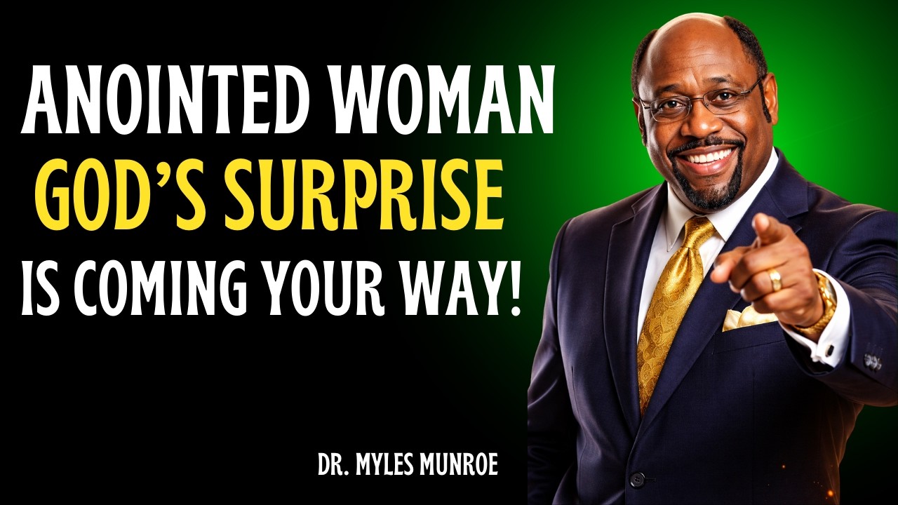 Dr Myles Reveals: Anointed Woman: God Is About to Surprise You in 2026 #anointing #blessings
