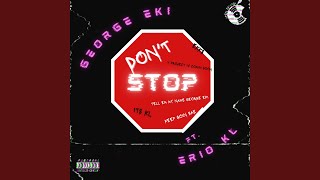 Don't Stop (feat. Erio KL)