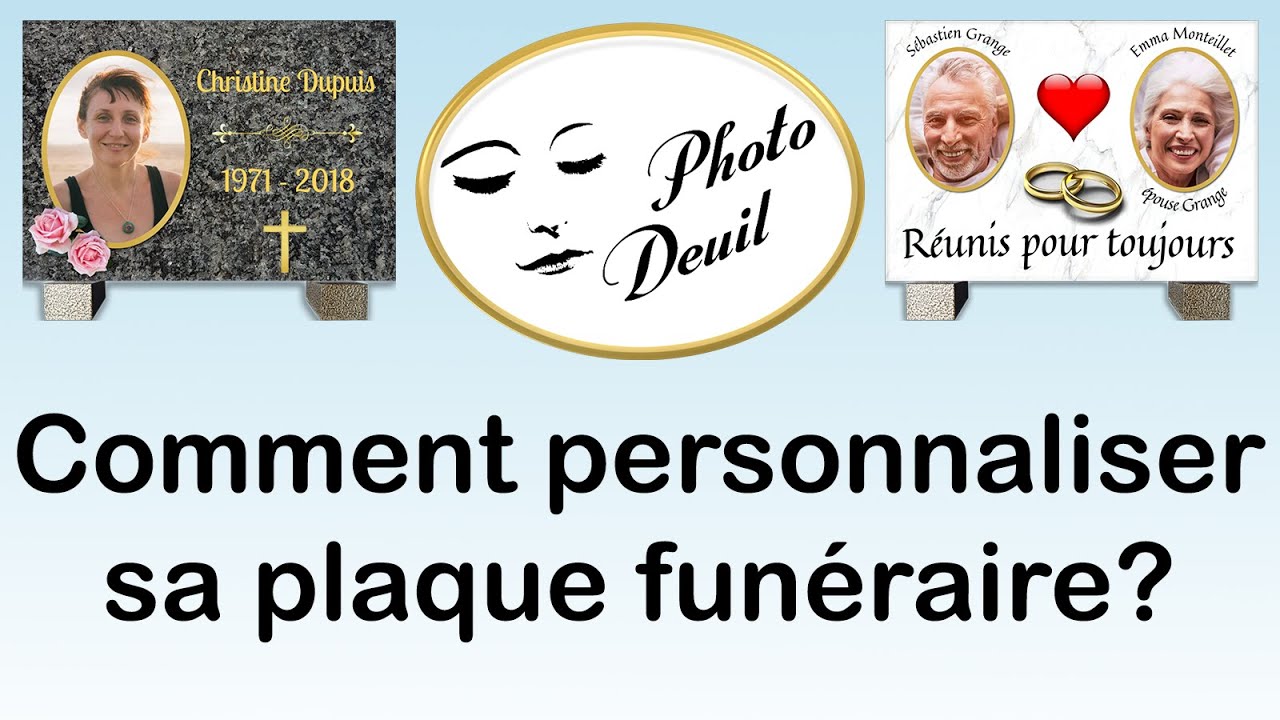 Guide de personnalisation - plaque funéraire - photodeuil.fr - YouTube