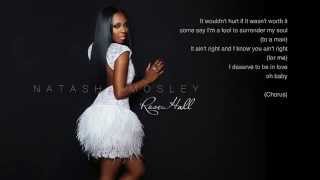 Natasha Mosley- Never Be the Same (Lyrics)