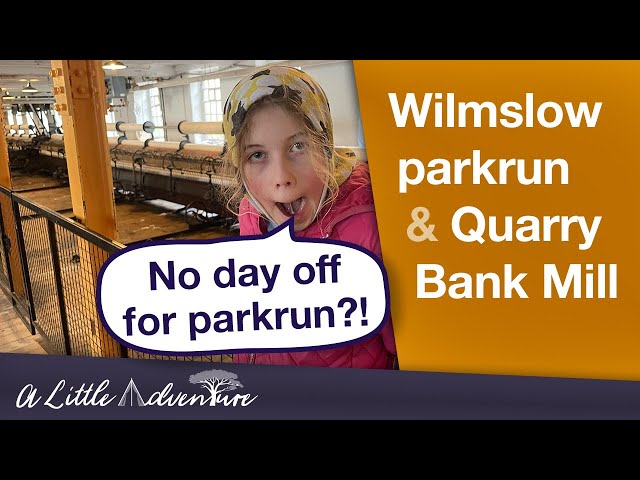 Wilmslow parkrun Pans 🏃 &  Quarry Bank Mill Marvels 🧵