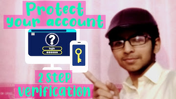 Secure your google account with 2 Step Verification | Hindi / Urdu | Apps & Tricks