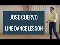 Jose Cuervo Line Dance Lesson Jose Cuervo Line Dance Lesson
